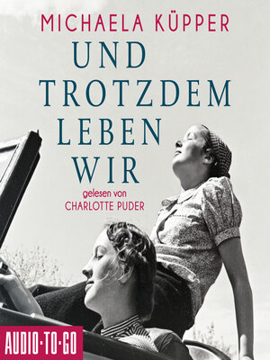 cover image of Und trotzdem leben wir (ungekürzt)